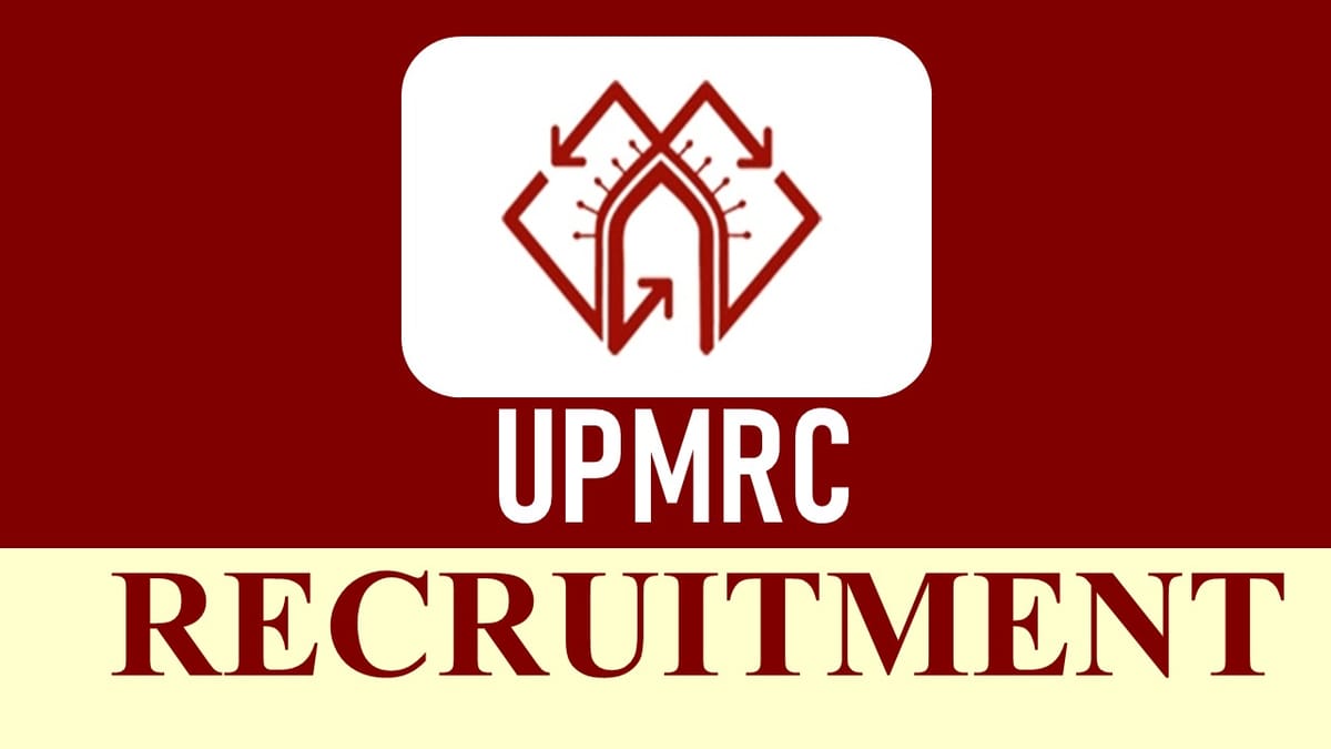 UPMRC Recruitment 2023: Monthly Salary Upto 340000, Check Post, Eligibility, Salary and How to Apply Here