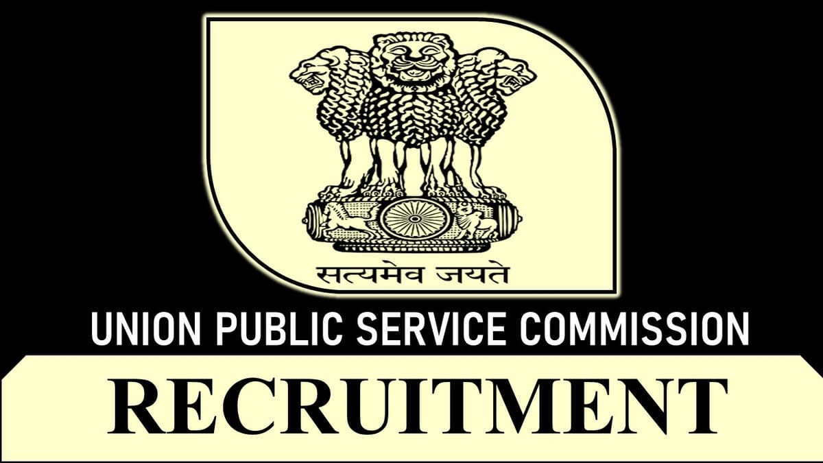 UPSC Recruitment 2023: Monthly Salary up to 208700, Check Post, Eligibility and Other Vital Details