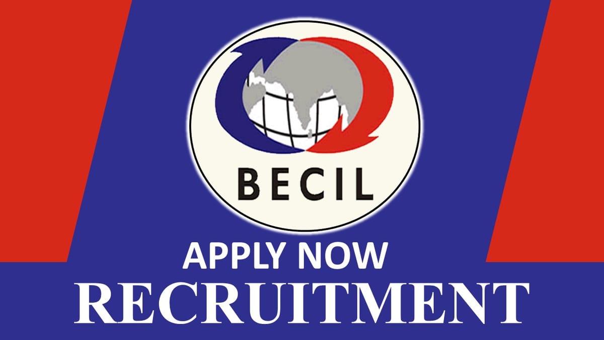 BECIL Recruitment 2023 for Consultant: Check Post, Qualification and Other Details