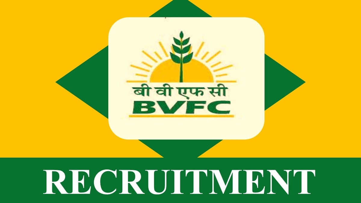 BVFC Recruitment 2023: Check Posts, Qualification and Other Vital Details