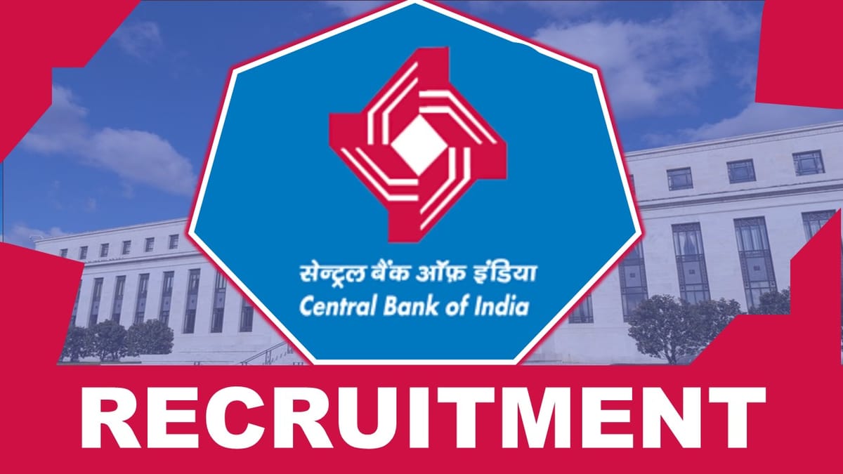 Central Bank of India Recruitment 2023 for Counselor: Check Vacancies, Eligibility, Salary and How to Apply