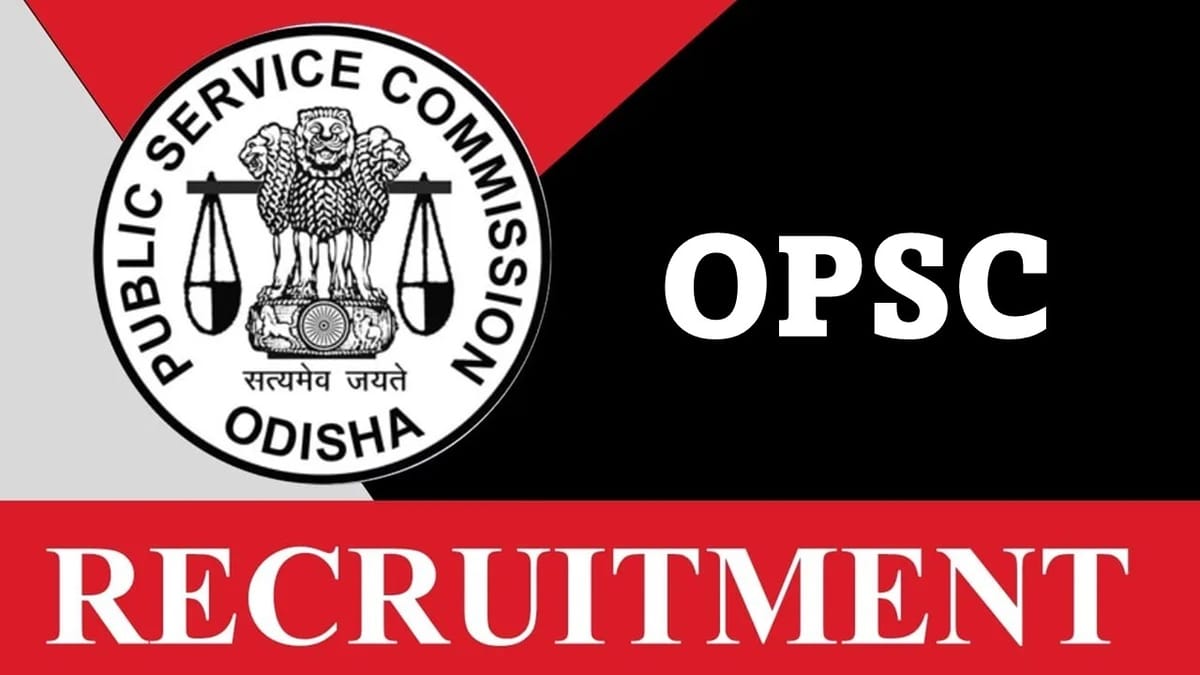 OPSC Mining Officer Recruitment 2023 Notification Released: Monthly Salary up to 56100, Check Other Details