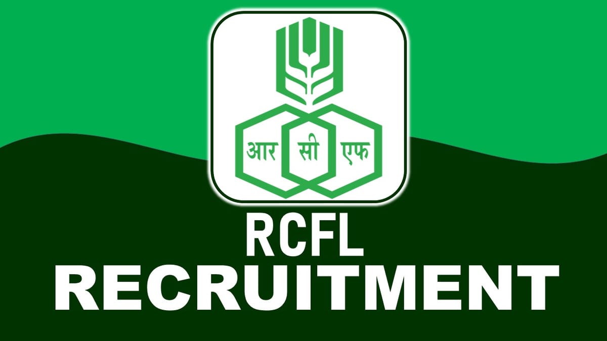 RCF Recruitment 2023 for Advisor: Check Vacancies, Eligibility, Remuneration, Age, and How to Apply