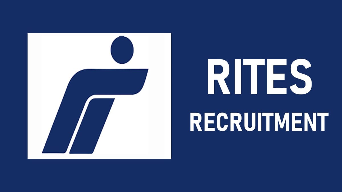 RITES Recruitment 2023: Check Post, Eligibility and Application Process