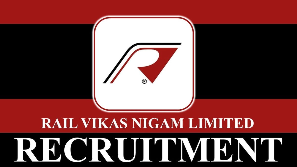 RVNL Recruitment 2023: Check Post, Eligibility, Pay Scale and How to Apply
