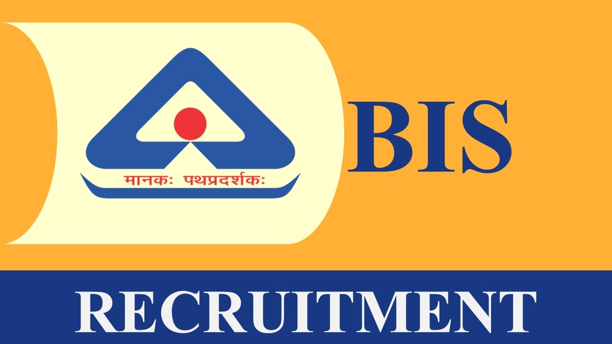 BIS Recruitment 2023: Monthly Remuneration up to 1.5 Lakhs Check Post, Salary, Age, Qualification and How to Apply