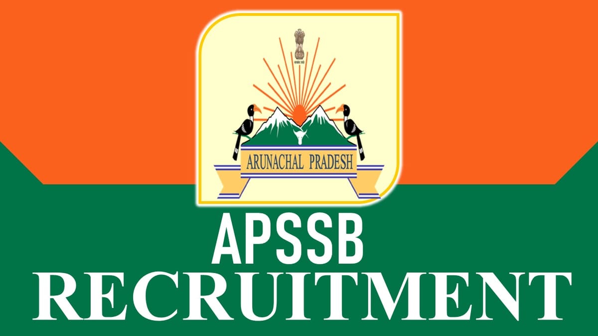 APSSB Recruitment 2023 Notification Out for 120 Vacancies: Monthly Salary upto 81100, Check Posts, Qualification and Application Procedure