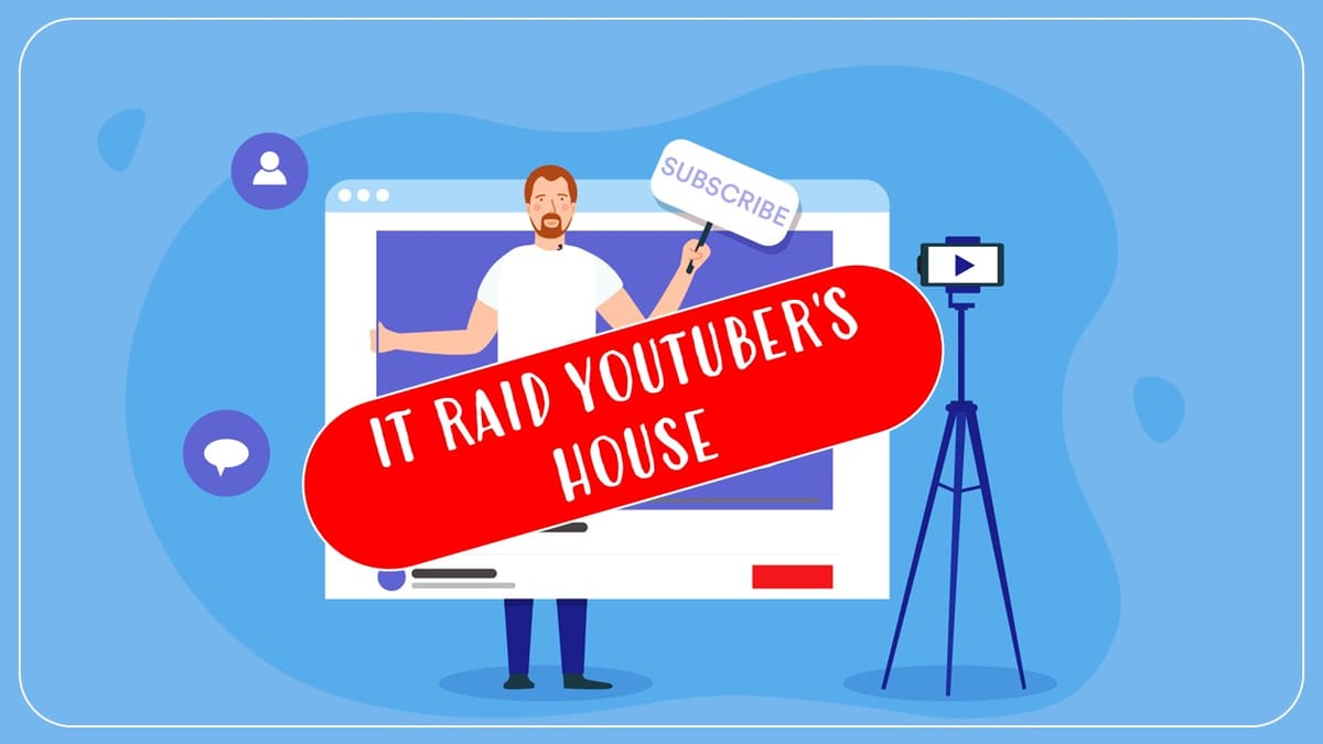 IT Raid: Annual income of Rs.1 crore leads to Income Tax Raid at UP Youtuber’s House