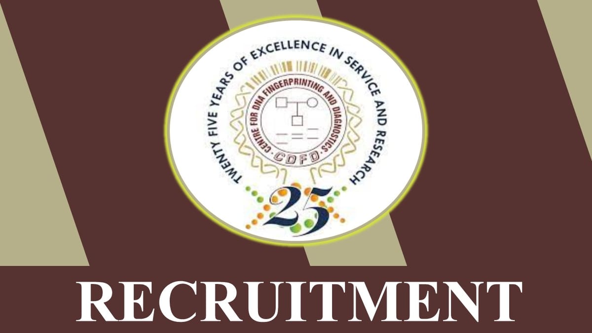 CDFD Recruitment 2023 Notification Released for New Vacancies: Check Post, Qualification, and Other Details