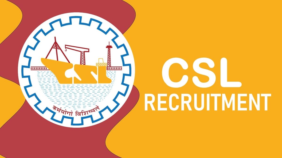 Cochin Shipyard Recruitment 2023 for Assistant General Manager: Check Vacancy, Age, Qualification, Salary and Process to Apply