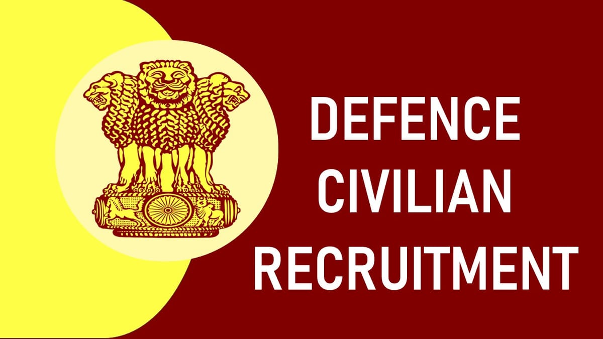 Defence Civilian Recruitment 2023: Check Posts, Qualification, Pay Scale and Other Imp Details