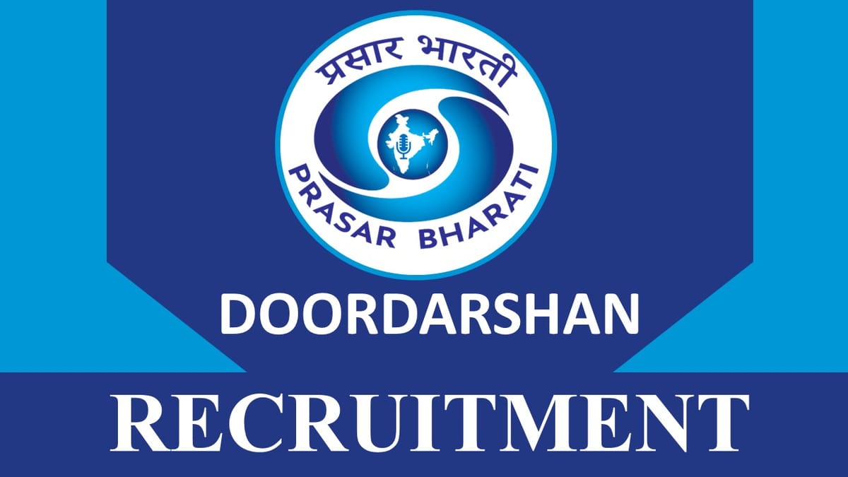 Doordarshan Kendra Recruitment 2023: Check Posts, Qualification, Age Limit and Other Imp Details