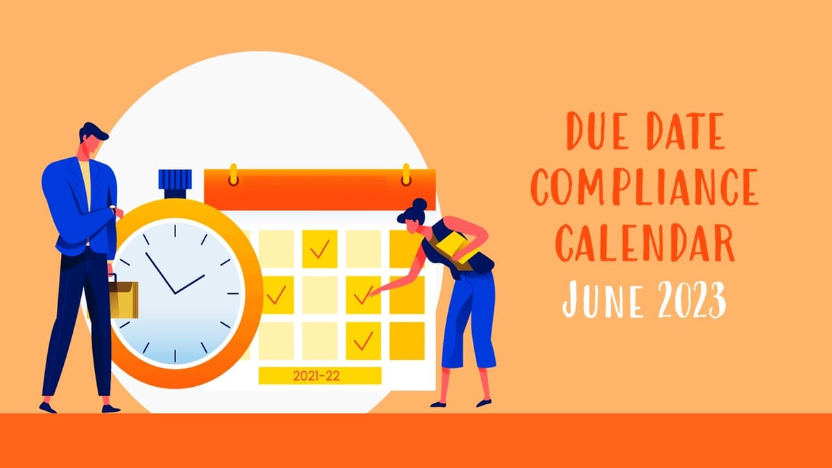 Due Date Compliance Calendar: July 2023