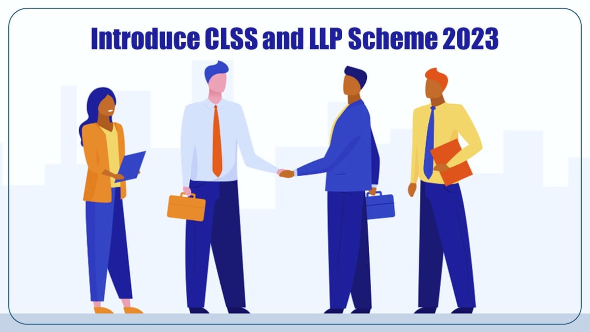 ICSI requests MCA to introduce CLSS and LLP Scheme 2023