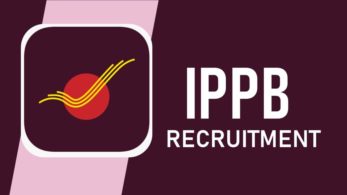 India Post Payments Bank Recruitment 2023 Notification Out for 130+ Vacancies: Check Posts, Qualification, Salary, and Application Procedure