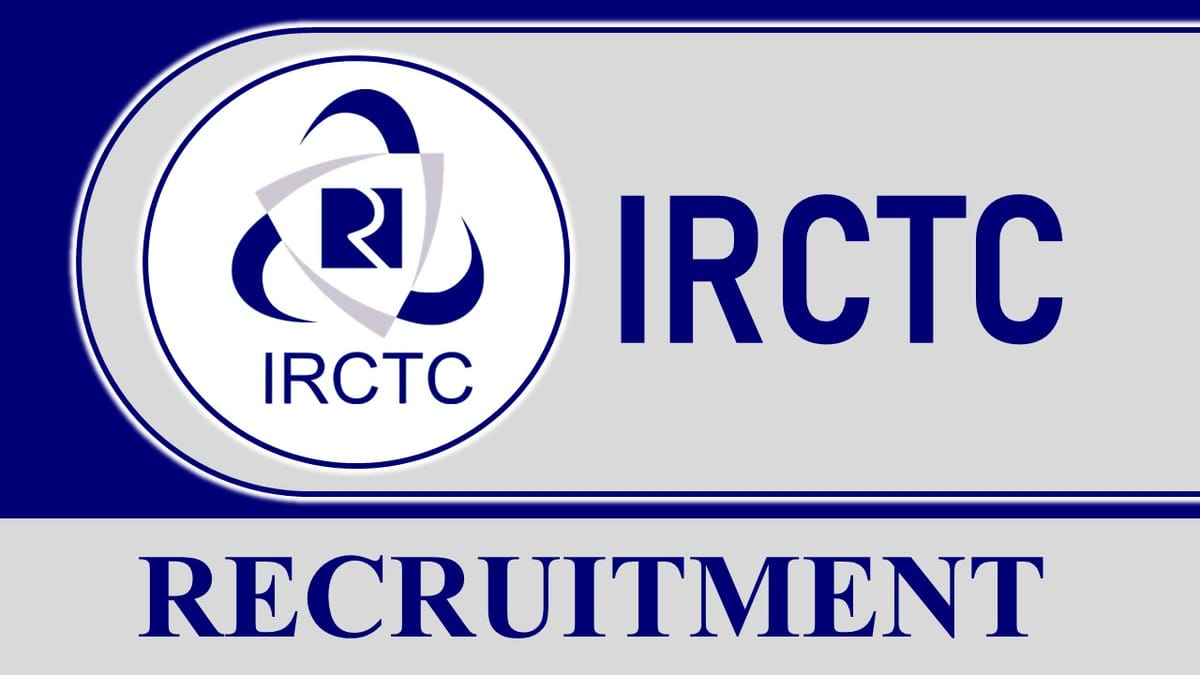 IRCTC Recruitment 2023: Check Vacancy, Post, Qualification and How to Apply