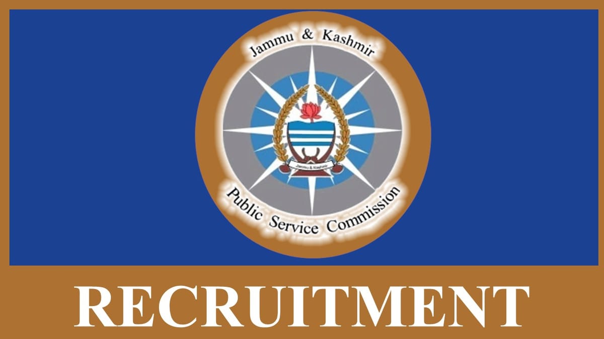 JKPSC Recruitment 2023: Monthly Salary for 166700, Check Post, Eligibility, Age Limit and Other Vital Details