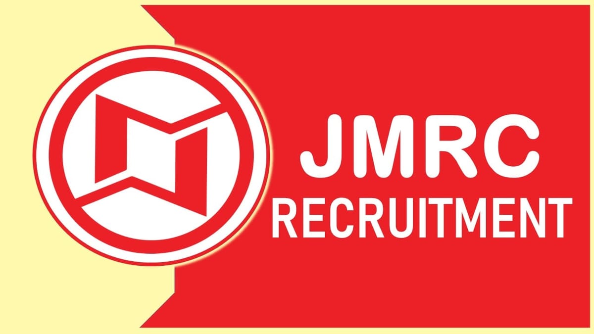 JMRC Recruitment 2023 Notification Out: Check Posts, Qualification, Education and Applying Procedure