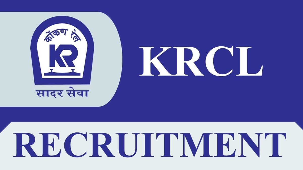 KRCL Recruitment 2023: Check Post, Other Informative Details and Application Procedure