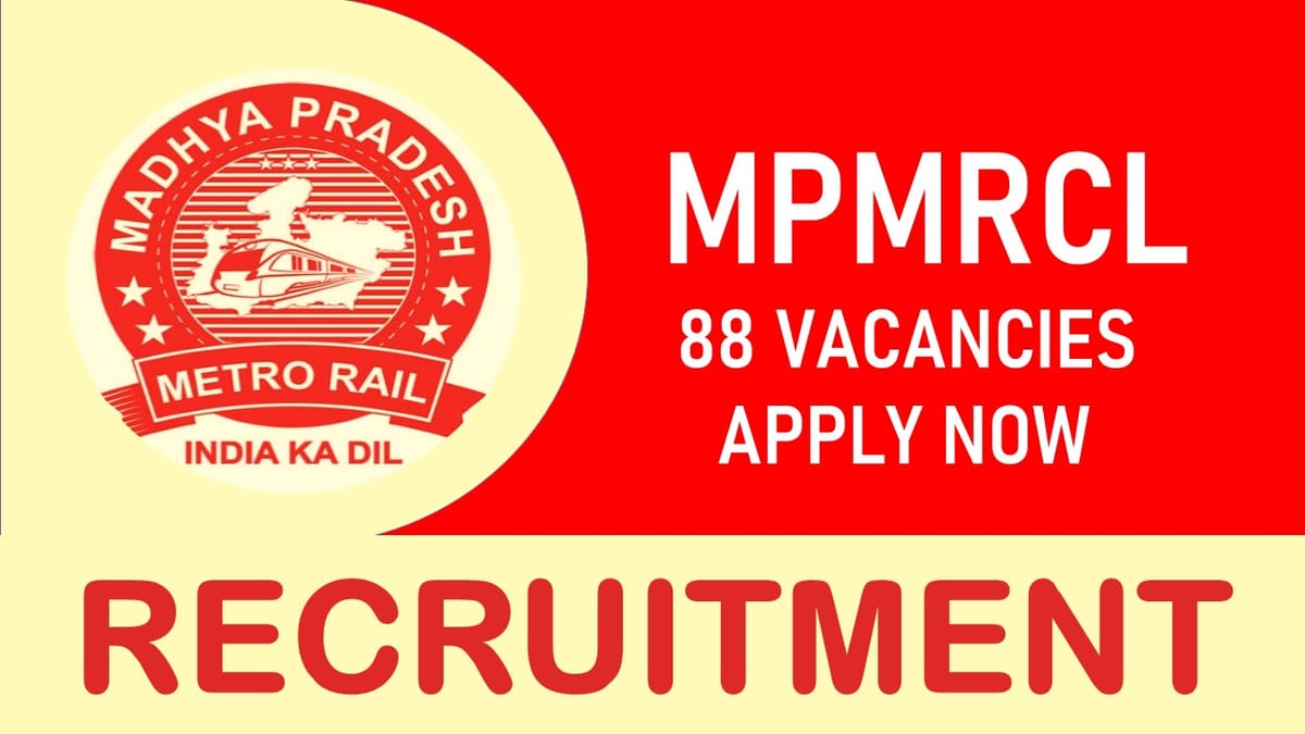 MP Metro Recruitment 2023 Released Notification for 80+ Vacancies: Check post, Age Limit, Qualification, Selection Procedure, Salary, and How to Apply