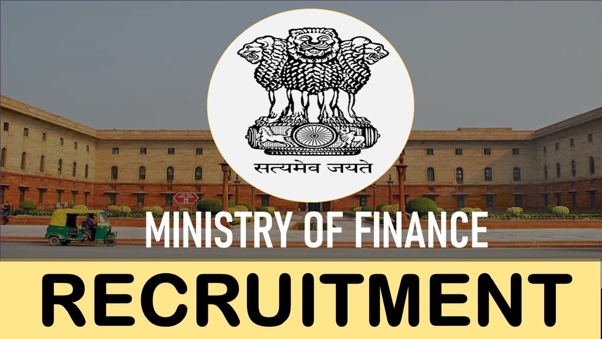 Ministry of Finance Recruitment 2023 for Registrar: Check Vacancy, Eligibility, Salary and Other Vital Details