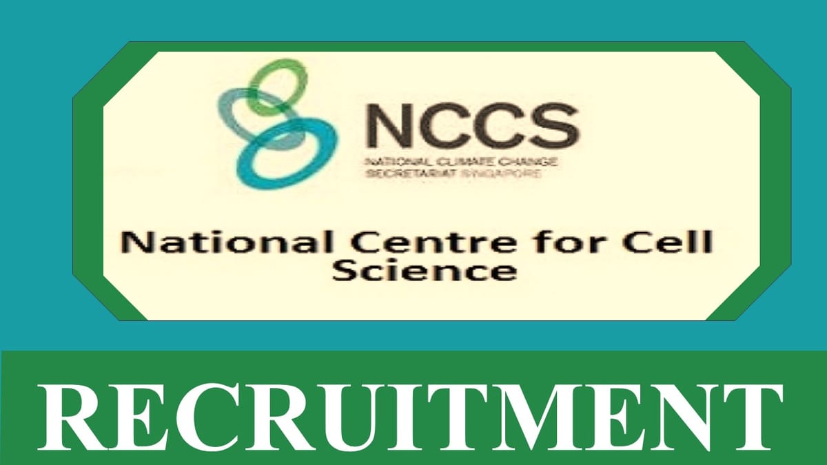 NCCS Recruitment 2023: Check Post, Qualification, Experience, and Last Date to Apply
