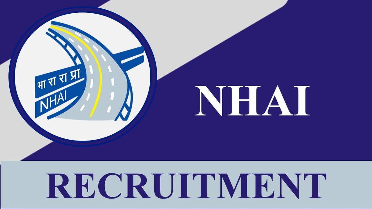 NHAI Recruitment 2023: Notification Out for General Manager, Check Vacancies, Age, Salary, Qualification and Other Vital Details