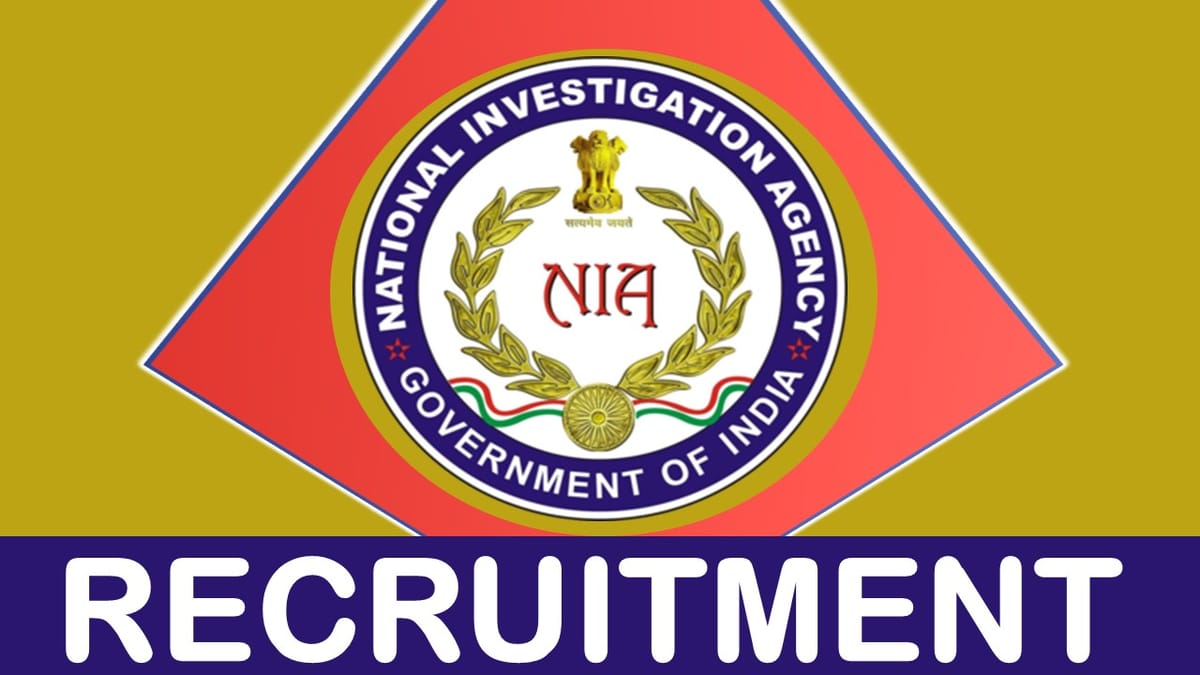 NIA Recruitment 2023 Released Notification: Monthly Salary up to 92300, Check Vacancies, Eligibility, and Other Details