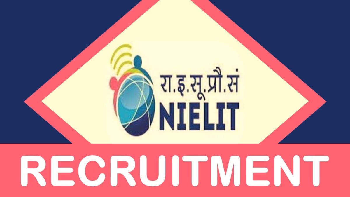 NIELIT Recruitment 2023: Check Post, Salary, Age, Qualification and How to Apply