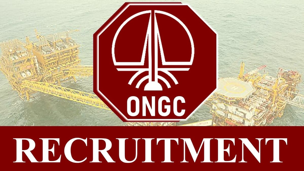 ONGC Recruitment 2023 New Notification Out: Monthly Salary Upto 100000, Check Post, Qualification and How to Apply
