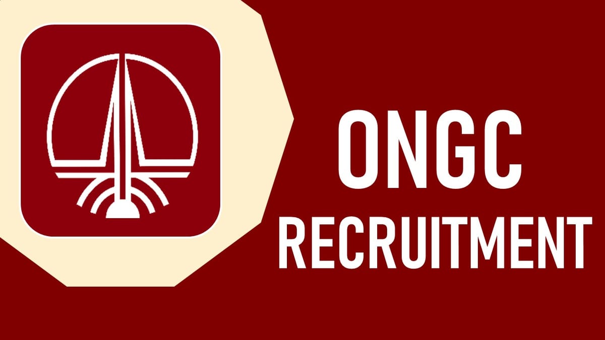 ONGC Recruitment 2023: Check Post, Qualification, Pay Scale and Other Vital Details