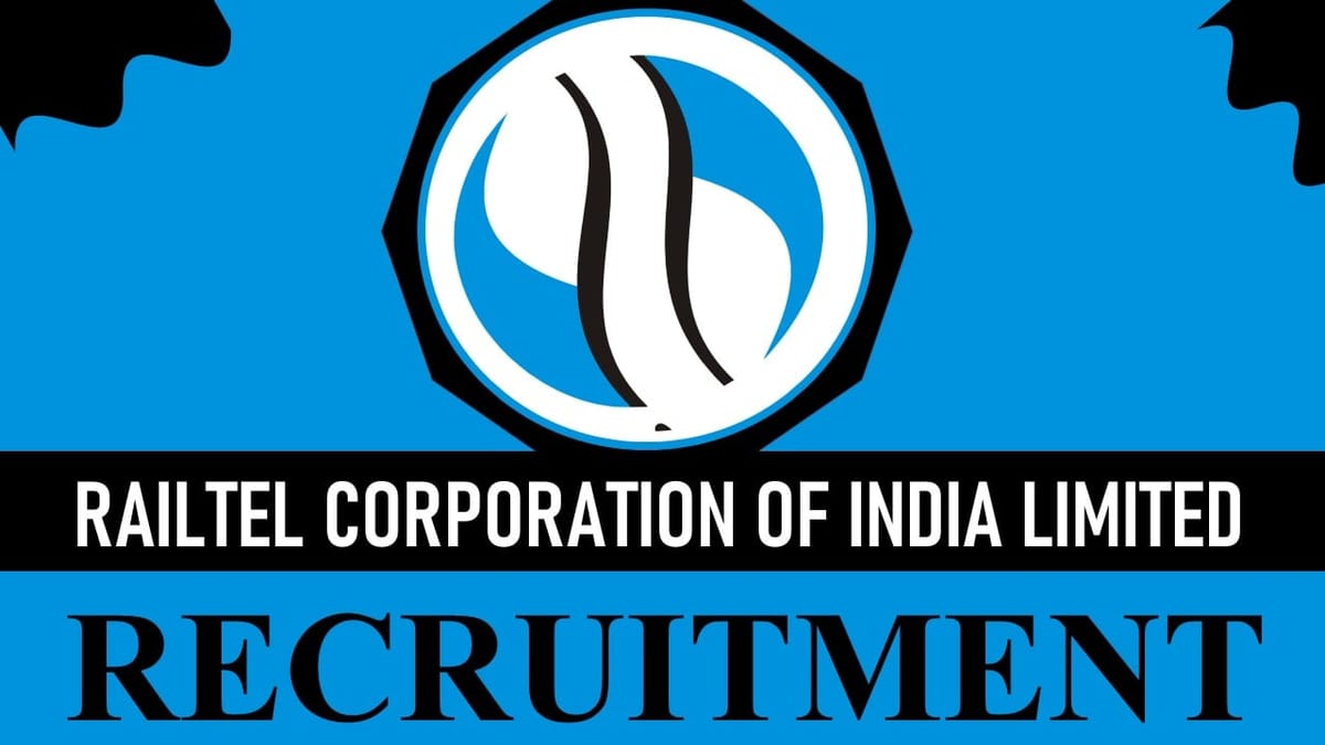Railtel Recruitment 2023 Notification out for Technical Personnel: Salary up to 120000, Check Eligiblity, and Other Vital Details