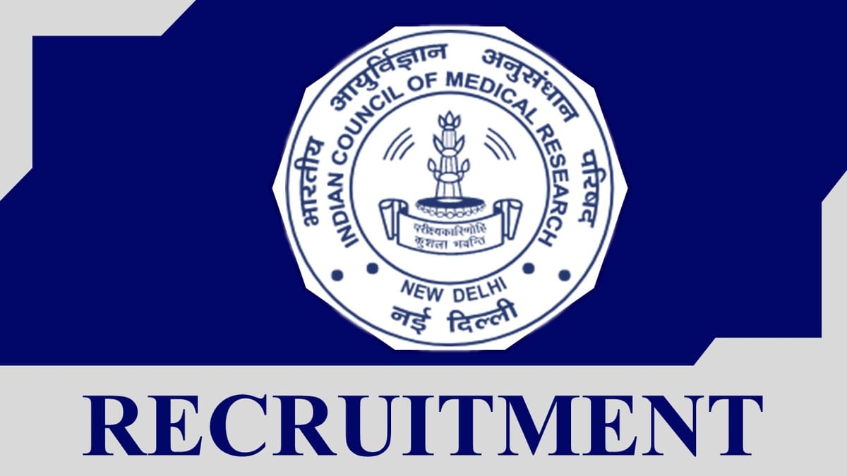 ICMR Recruitment 2023 Released Notification for Consultant: Monthly Salary up to 150000, Check Vacancy, Qualification, and Process to Apply