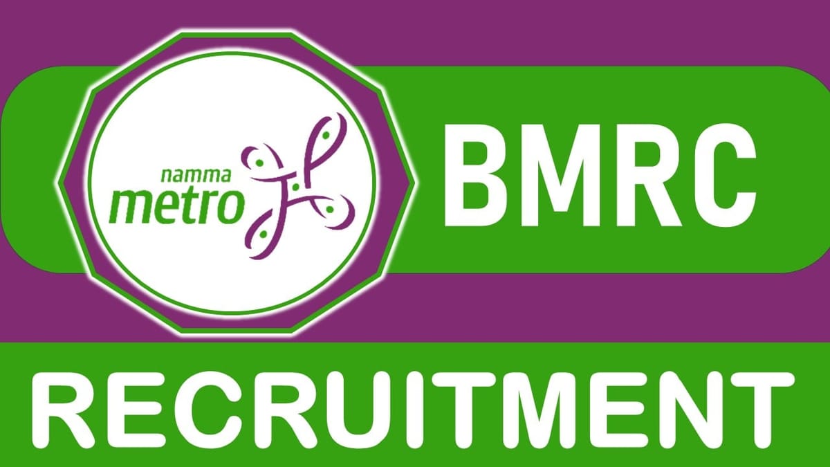 BMRC Recruitment 2023 for New Notification Released: Monthly Salary upto 300000 Lakhs, Check Post, Vacancy, Qualification, Experience and Applying Process