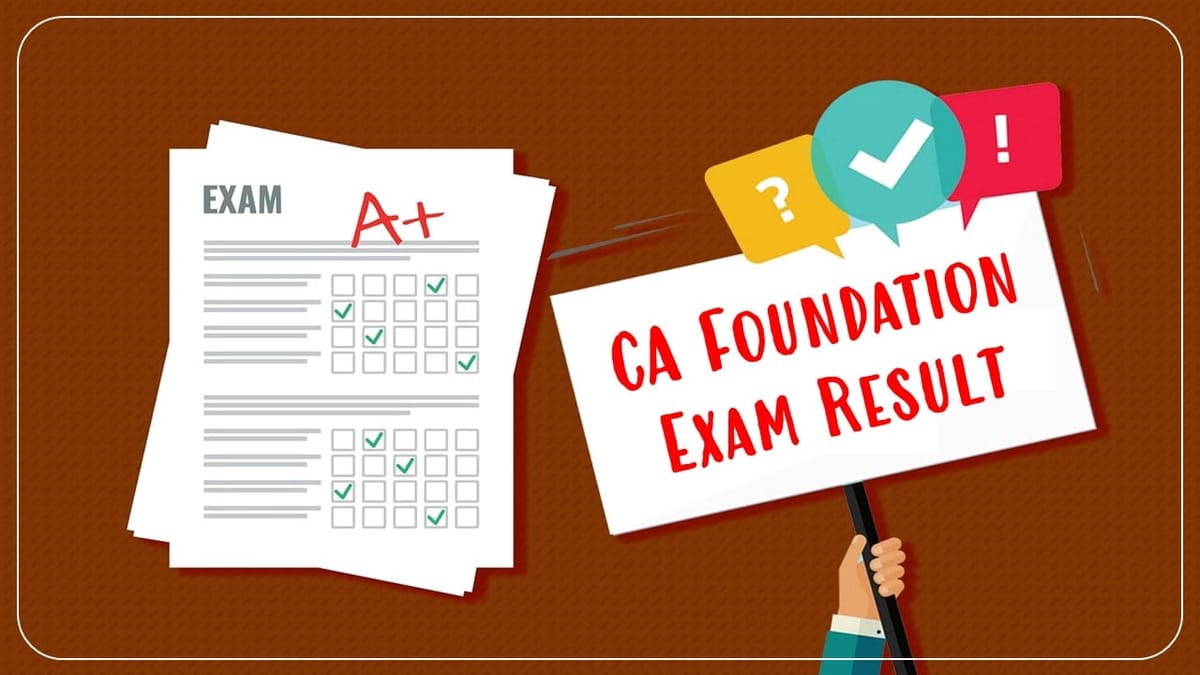 CA Foundation June 2023 Exam Result date Announced; Check When Result is Coming