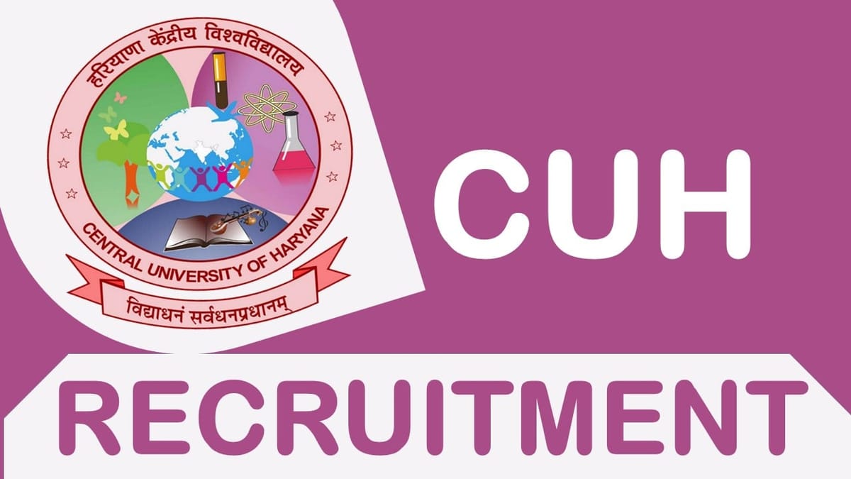 Central University of Haryana Recruitment 2023: Check Post, Salary, Qualification, Age and How to Apply