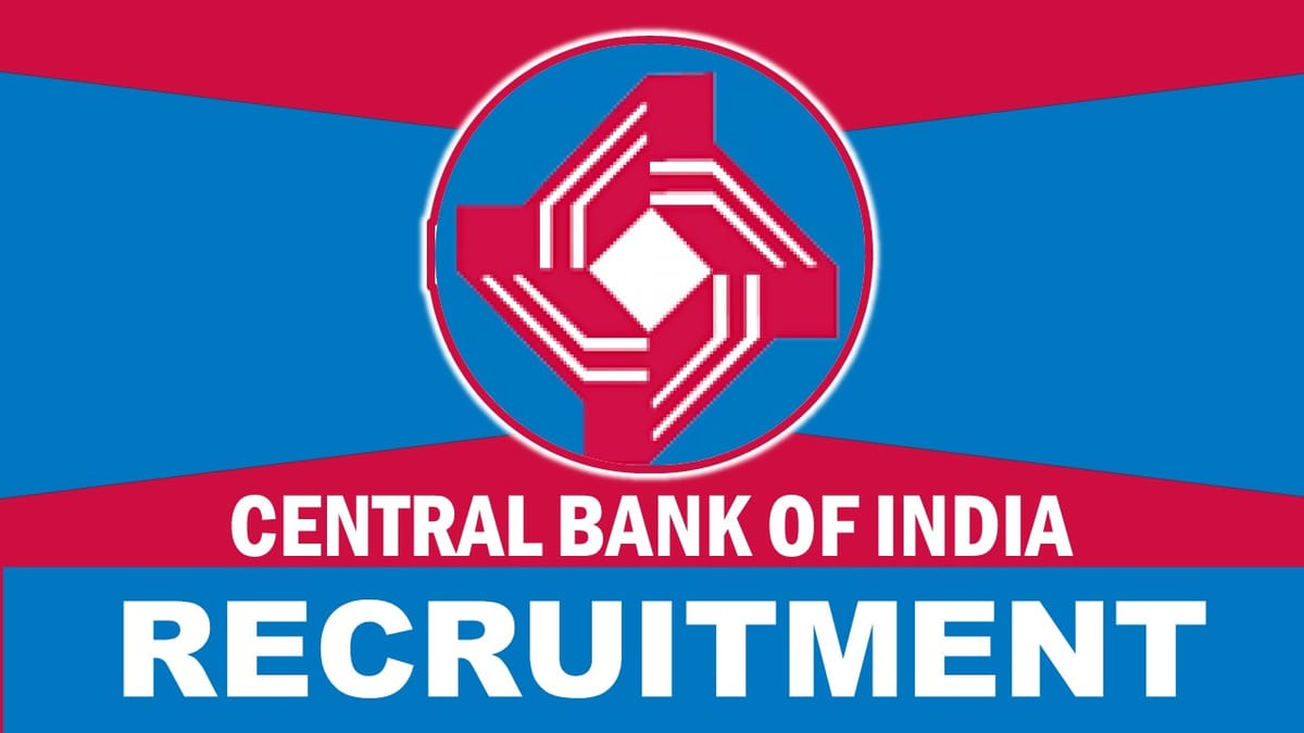 Central Bank of India Recruitment 2023 Released New Notification: Check Post, Salary, Age, Qualification and How to Apply