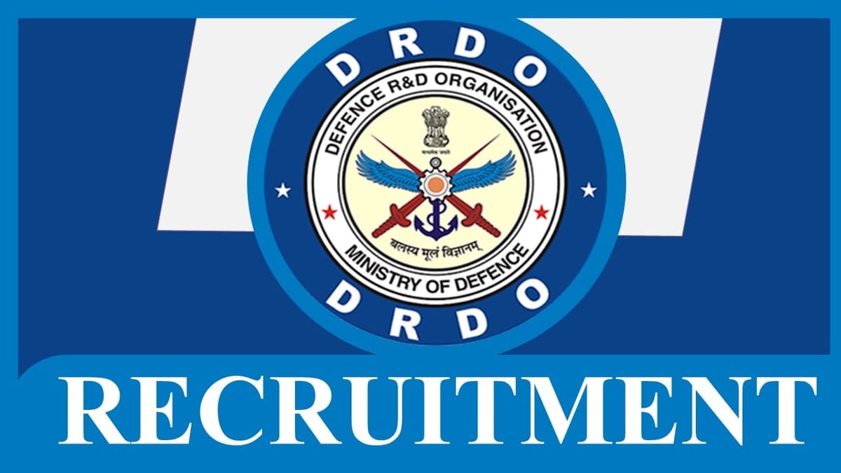 DRDO Recruitment 2023: Monthly Salary Upto 31000, Check Post, Vacancy, Qualification, Age and How to Apply