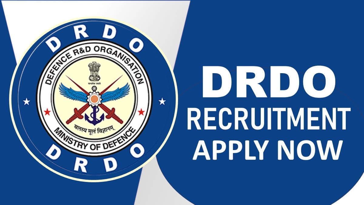 DRDO Recruitment 2023: Salary up to 54000 Per Month, Check Post, Vacancy, Eligibility and Other Vital Details