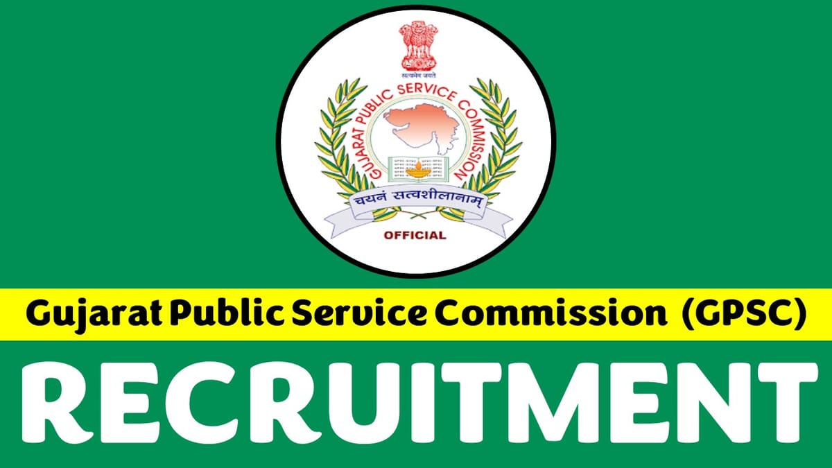 GPSC Recruitment 2023: Notification Out for 40+ Vacancies Monthly Salary 126600, Check Post, Age, Salary, Qualification and How to Apply