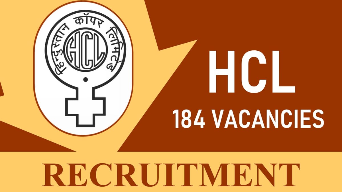 HCL Recruitment 2023 Released Notification for 180+ Vacancies: Check Eligibility, Pay Scale and How to Apply