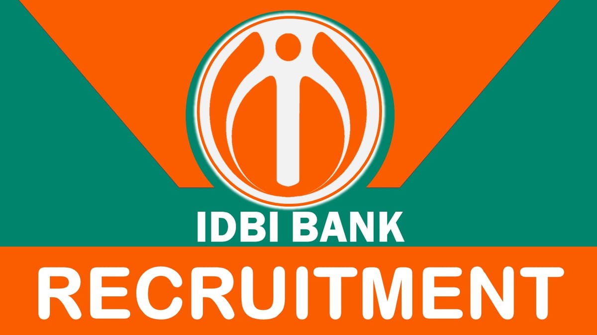 IDBI Bank Recruitment 2023 Released New Notification: Check Post, Qualification, Salary and How to Apply