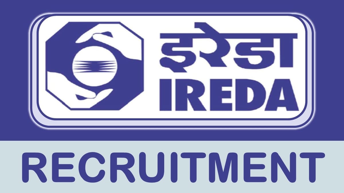 IREDA Recruitment 2023: Check Post, Age, Qualification, Salary, Selection Process and How to Apply