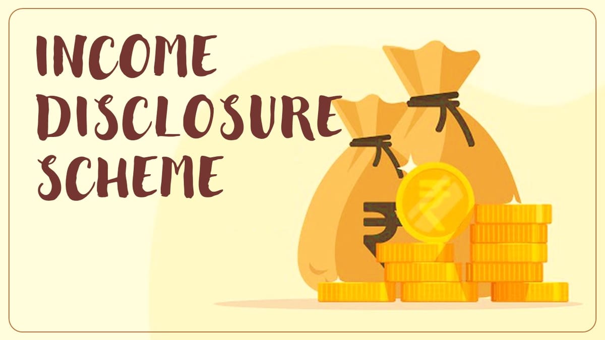 Income Disclosure Scheme to convert black money into white may be introduced