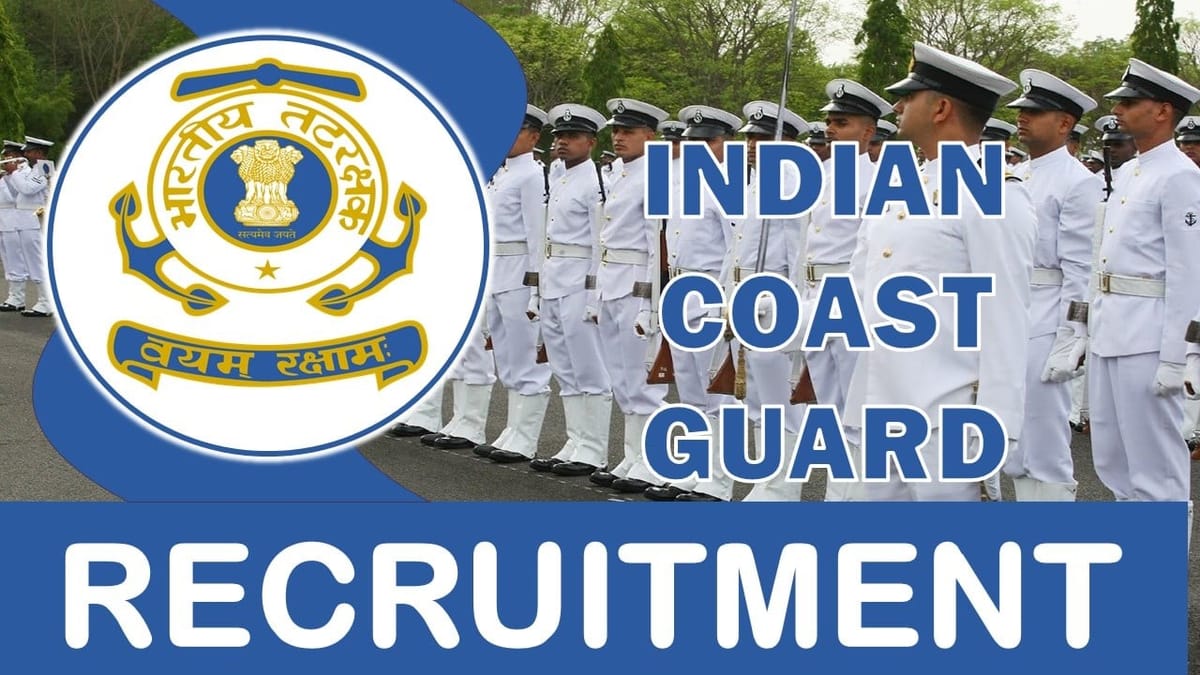 Indian Coast Guard Recruitment 2023 Notification Out for 10+ Vacancies: Check Post, Age, Eligibility, and How to Apply