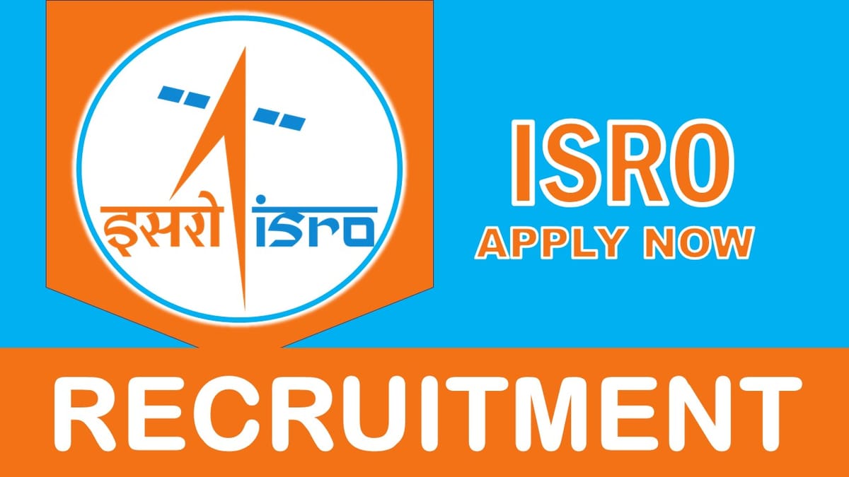 ISRO Recruitment 2023 New Notification Out: Check Post, Salary, Age, Qualification and How to Apply