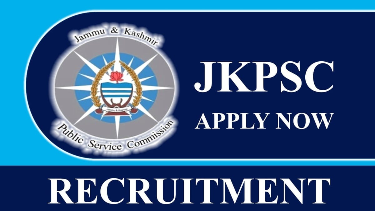 JKPSC Recruitment 2023 for 120+ Vacancies: Salary up to 208700, Check Eligibility, and How to Apply