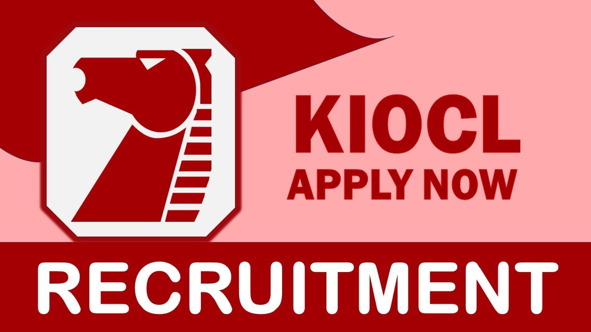 KIOCL Recruitment 2023: Monthly Salary Up to 140000, Check Posts, Vacancies, Age Limit, Qualifications, and Other Details