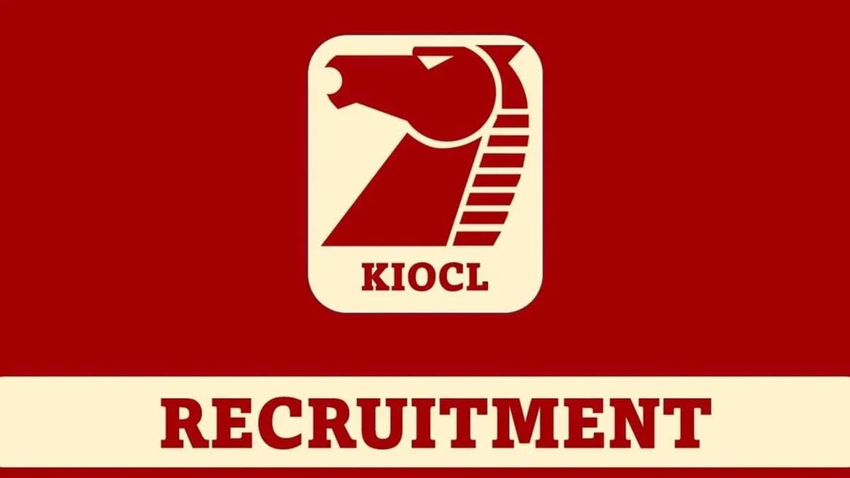 KIOCL Recruitment 2023: Salary up to 140000 Per Month, Check Posts, Vacancy, Qualification and Other Details
