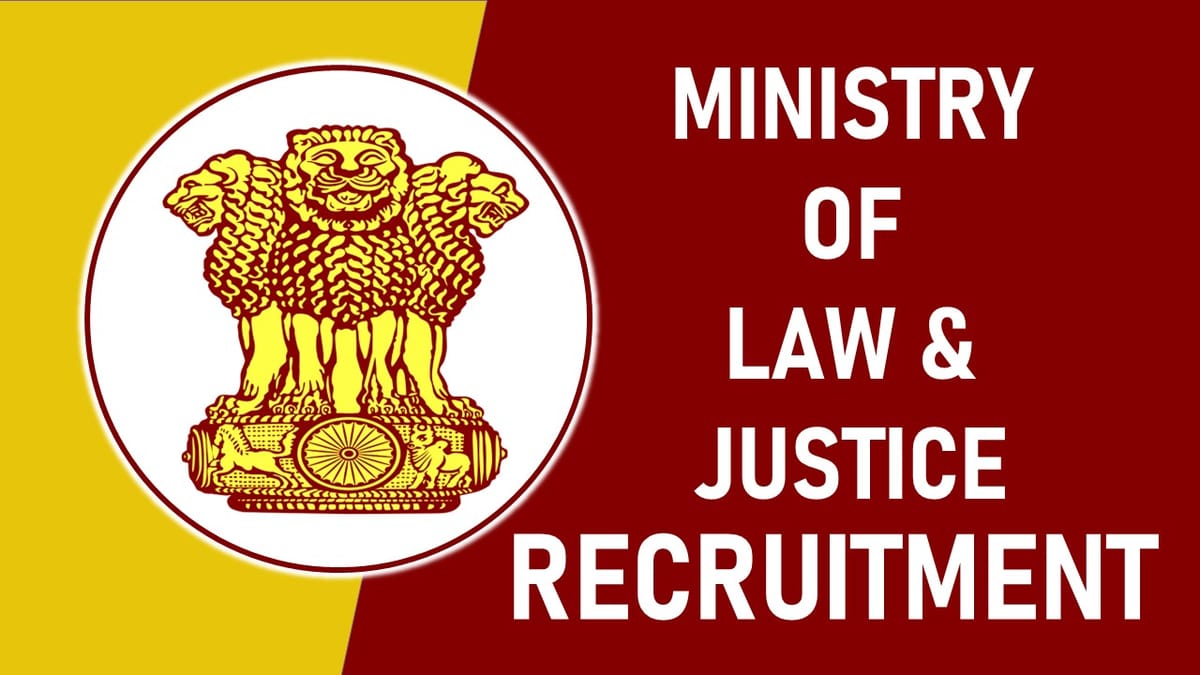 Ministry of Law and Justice Recruitment 2023: Check Post, Qualification and How to Apply
